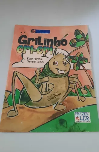 Grilinho Cri-Cri - Livro Infantil