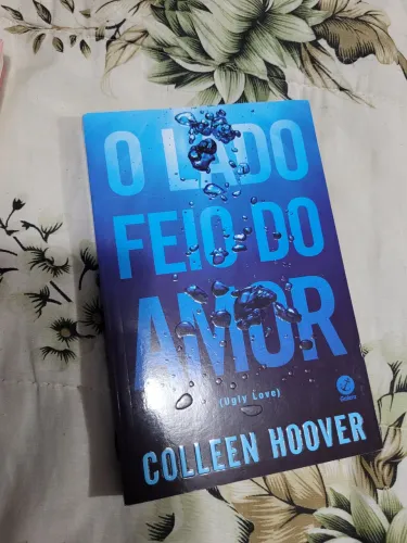 Livro O lado feio do amor - Colleen Hoover