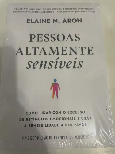 Livro: Pessoas Altamente Sensíveis - Elaine N. Aron 