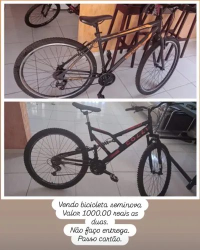 ?duas bikes por apenas MIL REAIS as duas ?