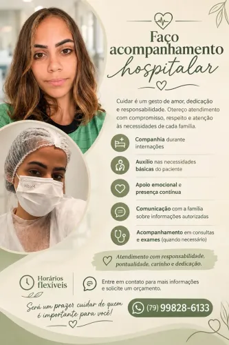 Faço acompanhamento hospitalar