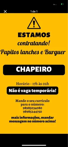 Vaga pra chapeiro(a) não precisa ter experiência ( vaga será pra um dia sim outro não )