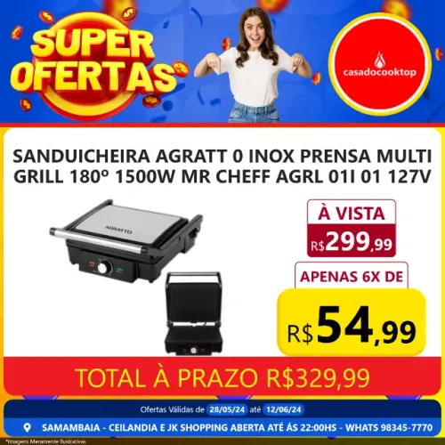Sanduicheira agratt0 inox prensa multi grill 180º 1500w mr cheff agrl01i-01 127v 