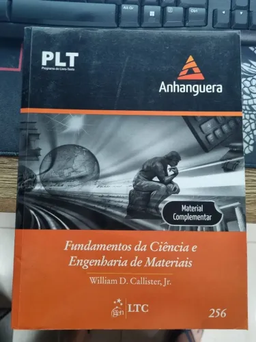 Livro: Fundamentos da Ciência e Engenharia de Materiais - PLT 256 - William D. Callister 