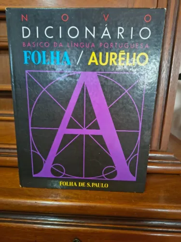 Novo Dicionário Básico da Lingua Portuguesa - Folha/Aurélio - Folha de S. Paulo