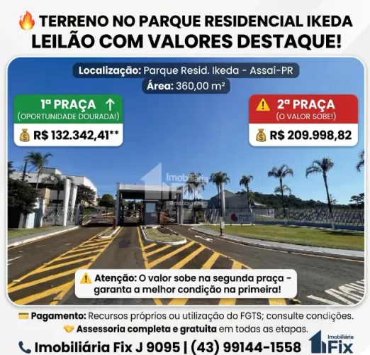 Oferta em destaque ? Terreno no Parque Resid. Ikeda, Assai - PR, Nº 00, 360m² | Leilão