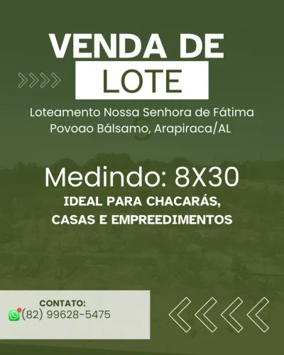 Terreno a venda no Povoado Bálsamo em Arapiraca 