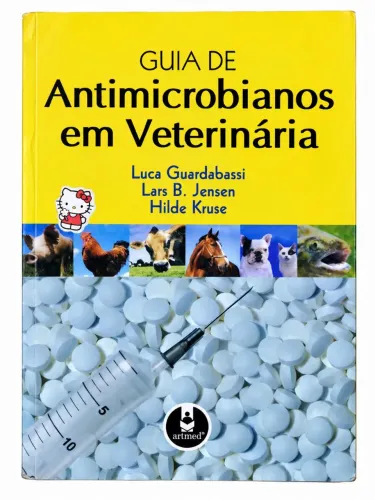 Guia de Antimicrobianos em Veterinária - Artmed 2010