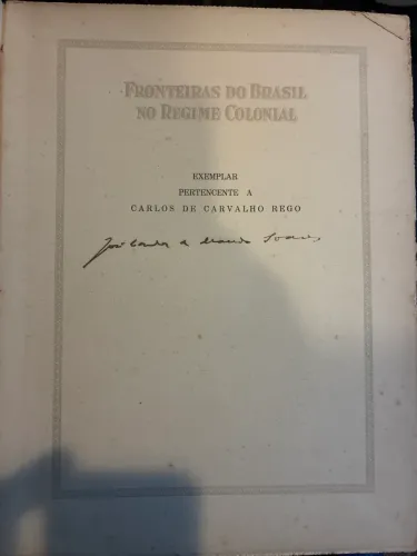Livro fronteiras do Brasil no Regime Colonial
