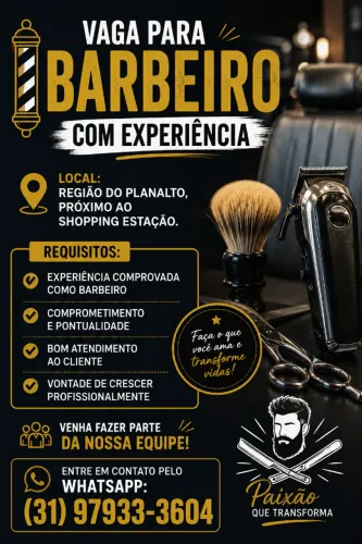 ? VAGA PARA BARBEIRO COM EXPERIÊNCIA ?