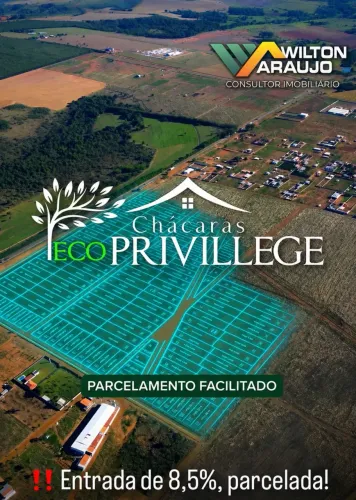 Chácaras com entrada parcelada Eco Privillege