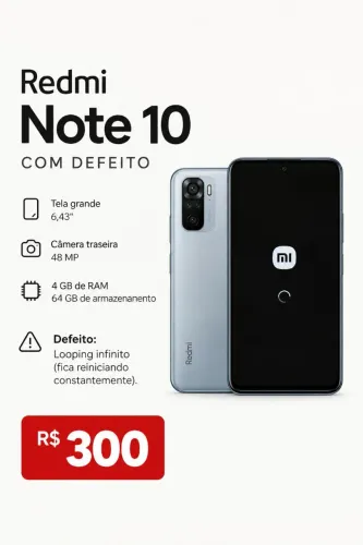 Redmi Note 10 com Defeito