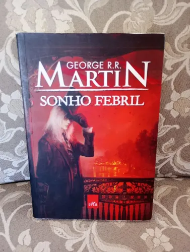 SONHO FEBRIL (Mesmo autor de Game of Thrones)