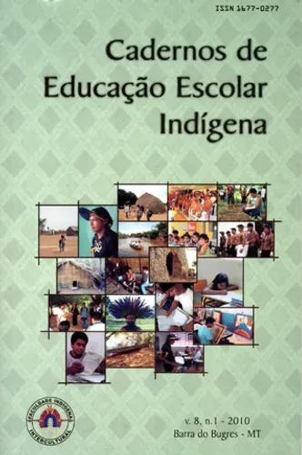 Livro - Cadernos de Educação Escolar Indígena V. 8 N. 1 Ano 2010 / Diversos Autores