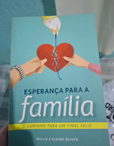 Esperança para a Família - Willie & Elaine Oliver