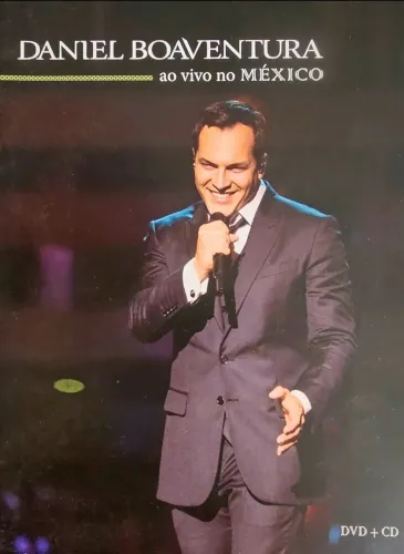 BOX CD + DVD DANIEL BOAVENTURA AO VIVO NO MÉXICO EM 2018 SUCESSOS MUNDIAIS NESSA BELA VOZ.