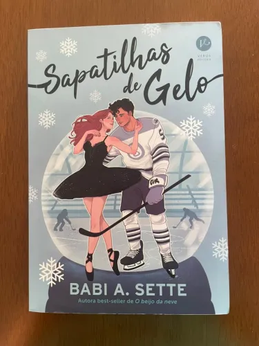Sapatilhas de Gelo - Babi A. Sette | NOVO