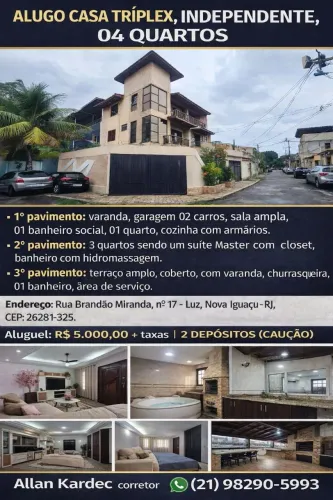 Alugo casa tríplex, 04 quartos sendo 01 suíte. Bairro: Luz, Nova Iguaçu/RJ