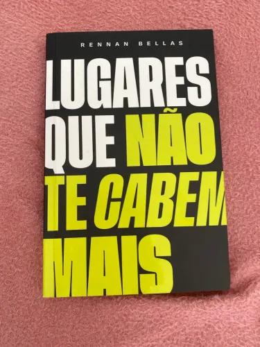 Livro: lugares que não te cabem mais