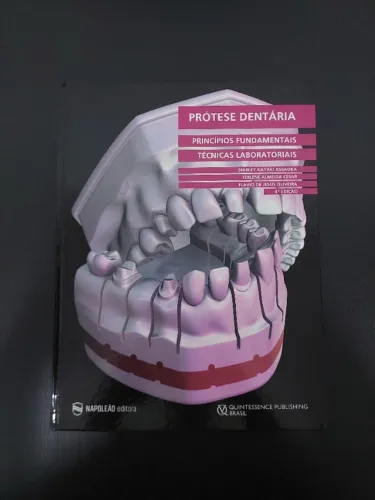 Livro Prótese Dentária: Princípios Fundamentais e Técnicas Laboratoriais 4ª edição