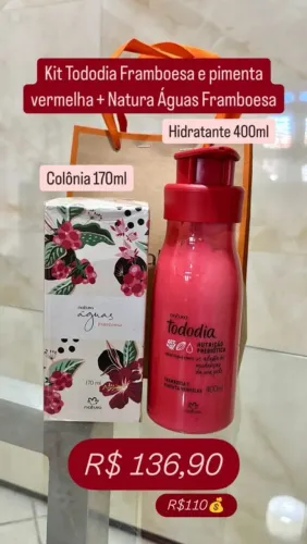 KIT TODO DIA FRAMBOESA E PIMENTA VERMELHA  + NATURA AGUAS FRAMBOESA 