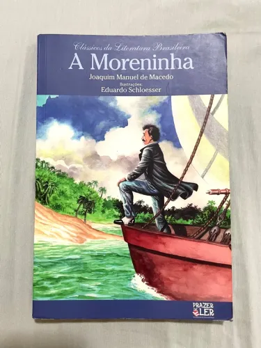 Livro A moreninha - Joaquim Manuel de Macedo