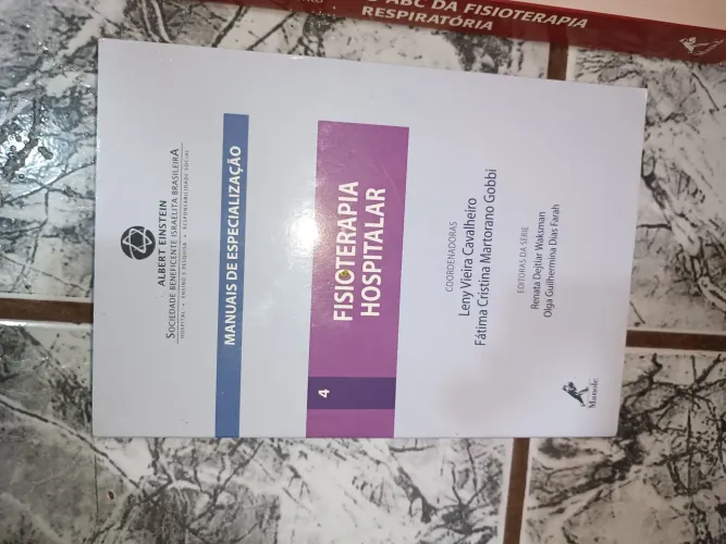 Livro de Fisioterapia - Fisioterapia Hospitalar (Albert Einstein)
