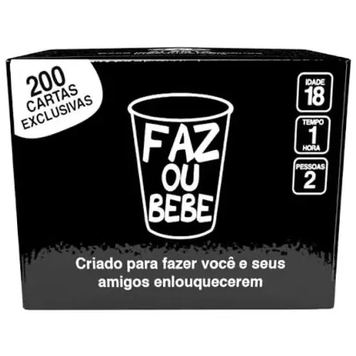 Faz ou bebe