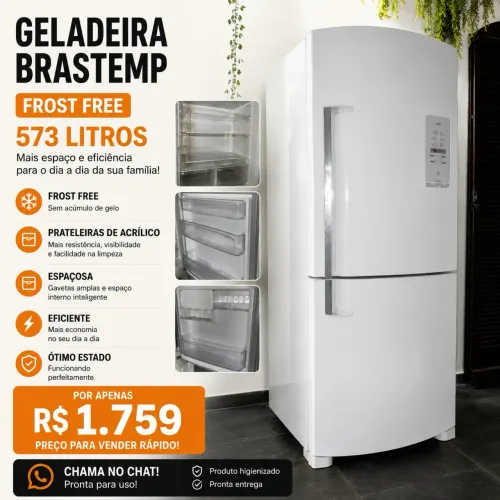 Geladeira Brastemp 573 Litros, Inox, Frost Free - Apenas R$1759,00.