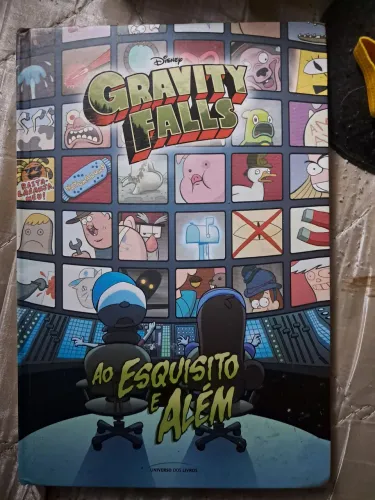 Livro gravity falls ao esquisito e além 