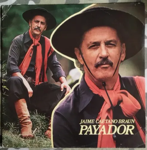 Vinil LP Jaime Caetano Braun - Payador: A Volta Do Payador (1983) Tradicionalismo Gaúcho