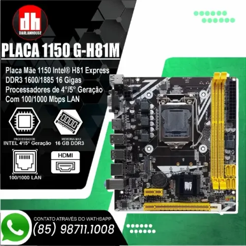 Placa Mãe LGA 1150 Intel H81 - Conectividade Completa e Alta Performance