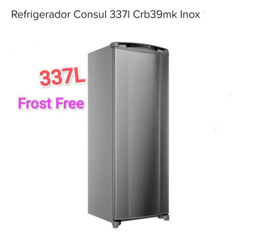 Geladeira Cônsul Frost Free 337L INOX + Novo + Nota + Garantia+ Cartão 12x!!