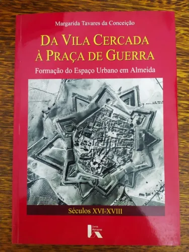 Da Vila Cercada À Praça De Guerra De Margarita Tavares