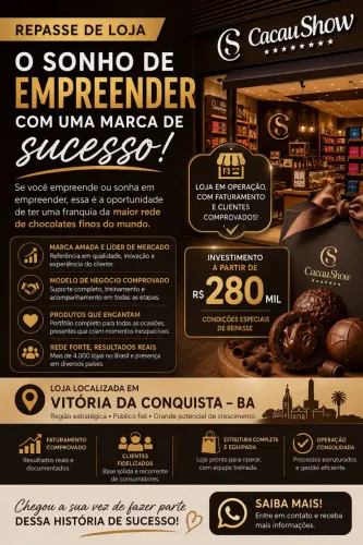 ? Oportunidade Única - Franquia Cacau Show em Vitória da Conquista/BA