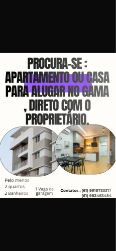 Procura-se casa para alugar no GAMA DF