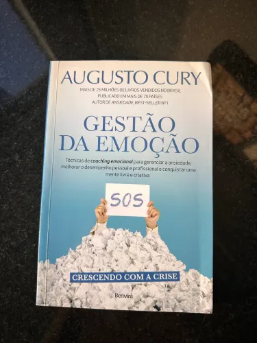 Gestão da emoção - Augusto Cury