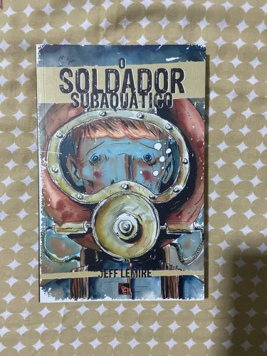 O Soldador Subaquático - Jeff Lemire