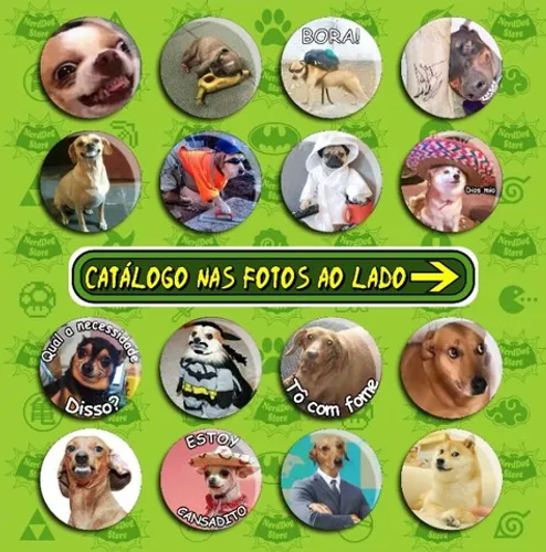 Bottons Memes Cachorros - Dog Meme Catiorro Caramelo Cachorro Cão Zoeira - NerdDog Store