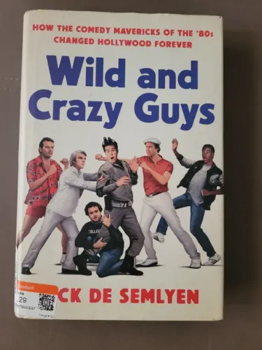 Livro "Wild and Crazy Guys", de Nick de Semlyen