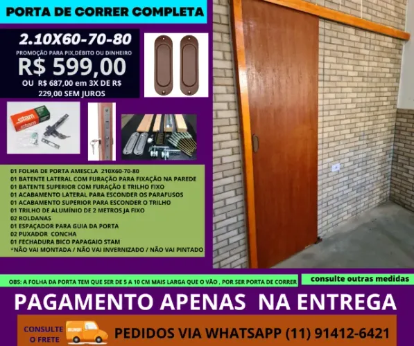 Porta para pintura ou verniz modelo SIG correr- 2.10X70 frete a/c zs-zl-zo-zn- abc