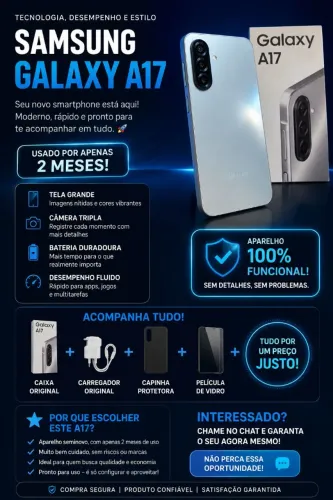 ? Samsung Galaxy A17 - Apenas 2 Meses de Uso, Completo e Impecável!