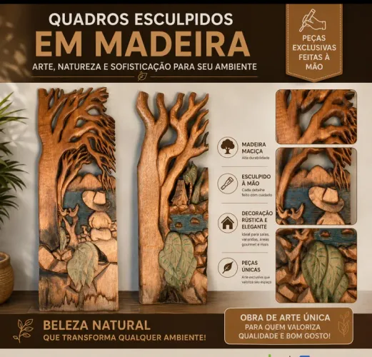 Quadros Esculpidos em Madeira Maciça Artesanal - Entalhe Manual