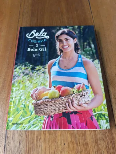 LIVRO BELA COZINHA 2 BELA GIL GNT