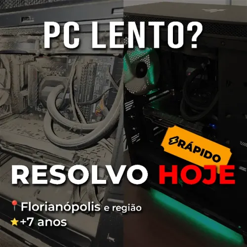 PC LENTO? Resolvo Hoje | Formatação, Limpeza e SSD | Florianópolis 