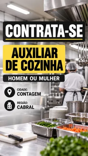 CONTRATA-SE AUXILIAR DE COZINHA 