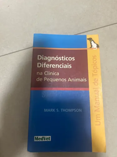 Livro Diagnósticos Diferenciais na Clinica de Pequenos Animais
