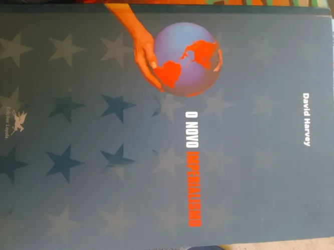O Novo Imperialismo - David Harvey