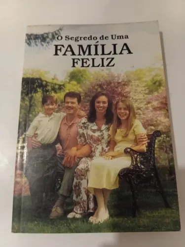 Livro O segredo de uma familia feliz