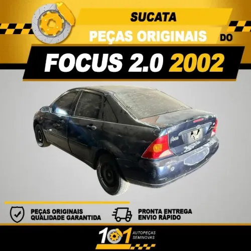 Sucata Ford Focus Sedan 2.0 2000 a 2009 - Retirada de Peças